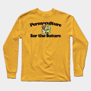 Permaculture for the Future Long Sleeve T-Shirt